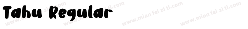 Tahu Regular字体转换